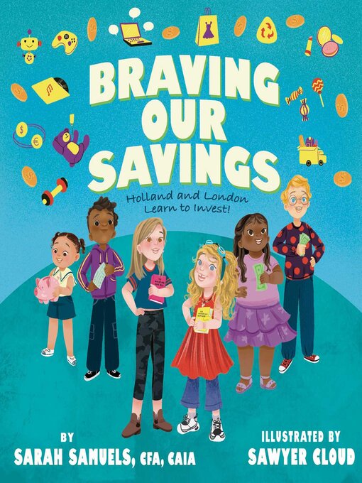 Title details for Braving Our Savings by Sarah Samuels - Wait list
